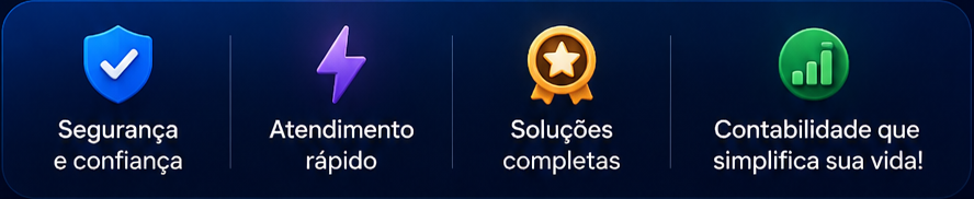 Segurança e confiança, atendimento rápido, soluções completas, contabilidade que simplifica sua vida
